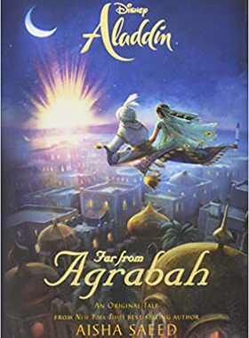 现货 英文进口 Aladdin: Far From Agrabah 精装 迪士尼同名电影阿拉丁：远离阿格拉巴 小说版 Disney出品 by Aisha Saeed