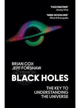 现货 黑洞 了解宇宙的关键 自然科学 Brian Cox 英文原版 Black Holes: The Key to Understanding the Universe