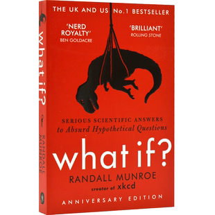 预售 英文原版 What If 那些古怪又让人忧心的问题 兰道尔 Serious Scientific Answers to Absurd Hypothetical Questions