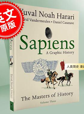 现货 人类简史 从动物到上帝 漫画故事书第三辑 世界通史Harari 尤瓦尔·赫拉利 英文原版 Sapiens: A Graphic History, Volume 3: