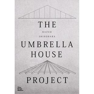 预售 筱原一男：伞之家建筑项目 Kazuo Shinohara: The Umbrella House Project 艺术画册 英文原版