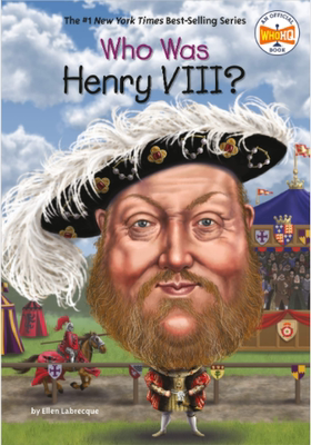 现货 英文原版 Who Was Henry VIII? 谁是亨利八世 名人传记系列书籍 中小学生拓展阅读 Ellen Labrecque, Penguin Putnam Inc