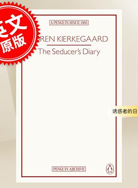 现货 诱惑者的日记 The Seducer's Diary 90周年企鹅档案系列 Penguin Archive 英文原版 Soren Kierkegaard