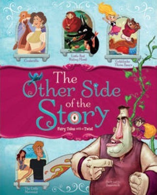 The Other Side of the Story: Fairy Tales with a Twist 英文原版 故事的另一面 进口儿童故事书