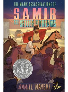 现货 卖梦人萨米尔的暗杀 24年纽伯瑞银奖作品 青少年读物 英文原版 The Many Assassinations of Samir, the Seller of Dreams 8-