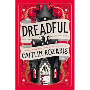 令人恐惧 奇幻小说 Caitlin Rozakis 英文原版 Dreadful