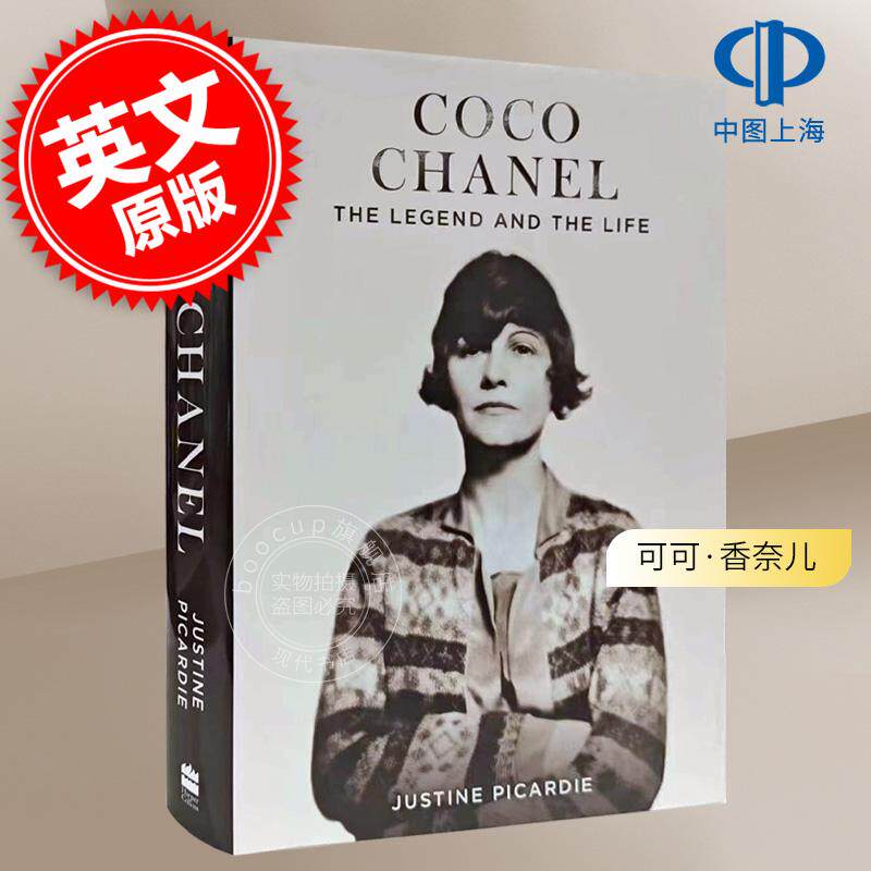 现货 可可·香奈儿:传奇与人生 香奈儿人物传记 时尚界传奇故事 英文原版 Coco Chanel: The Legend and the Life