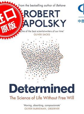 现货 决心 没有自由意志的生命科学 Robert M Sapolsky 英文原版 Determined: The Science of Life Without Free Will