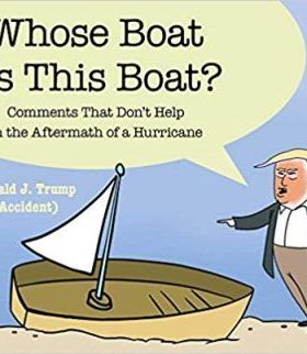 现货 Whose Boat Is This Boat?: Comments That Don't Help in the Aftermath of a Hurricane