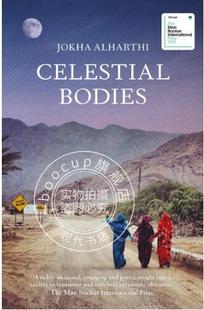 Jokha 获奖作品 英文原版 布克奖 2019年 Alharthi 阿曼作家 Bodies Celestial 天体 现货