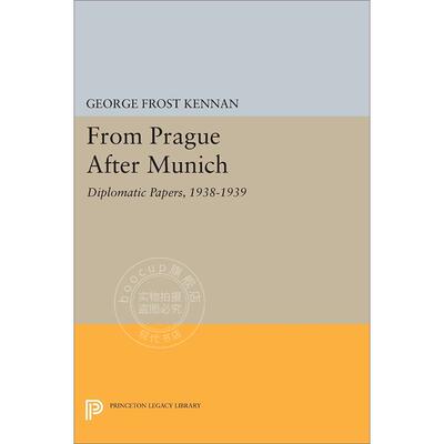 现货 现货 From Prague After Munich从慕尼黑到布拉格：1938-1940年外交文件