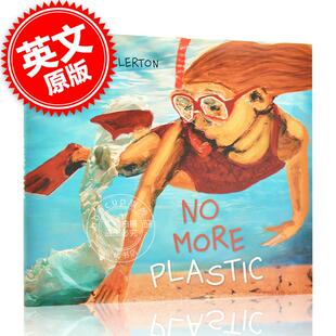 Alma 7岁亲子阅读 More 环保启蒙科普绘本故事 Fullerton 不再有塑料 英文原版 Plastic 现货