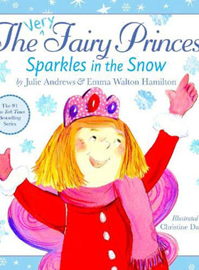 我一定是个公主 雪中的火花 英文原版 The Very Fairy Princess Sparkles in the Snow