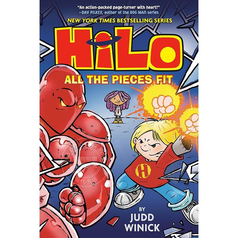 希罗系列第6册：所有碎片归位 儿童读物图画书 Judd Winick 英文原版 Hilo Book 6: All the Pieces Fit 7-10岁