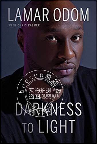 现货 拉玛尔奥多姆自传：从黑暗到光明 回忆录 英文原版 Darkness to Light: A Memoir 精装 Lamar Odom 前湖人队球员科比队友