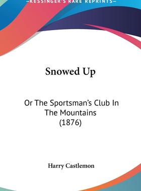 【预售 按需印刷】Snowed Up