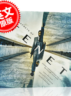 信条 电影艺术画册设定集 英文原版 克里斯托弗诺兰 The Secrets of Tenet: Inside Christopher Nolan's Quantum Cold War