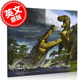 史前艺术 古生物艺术插画集 Dinosaur 英文原版 预售 The Paleoart 史前生物 Greatest 精装 World 中图 恐龙爱好 Art 恐龙艺术