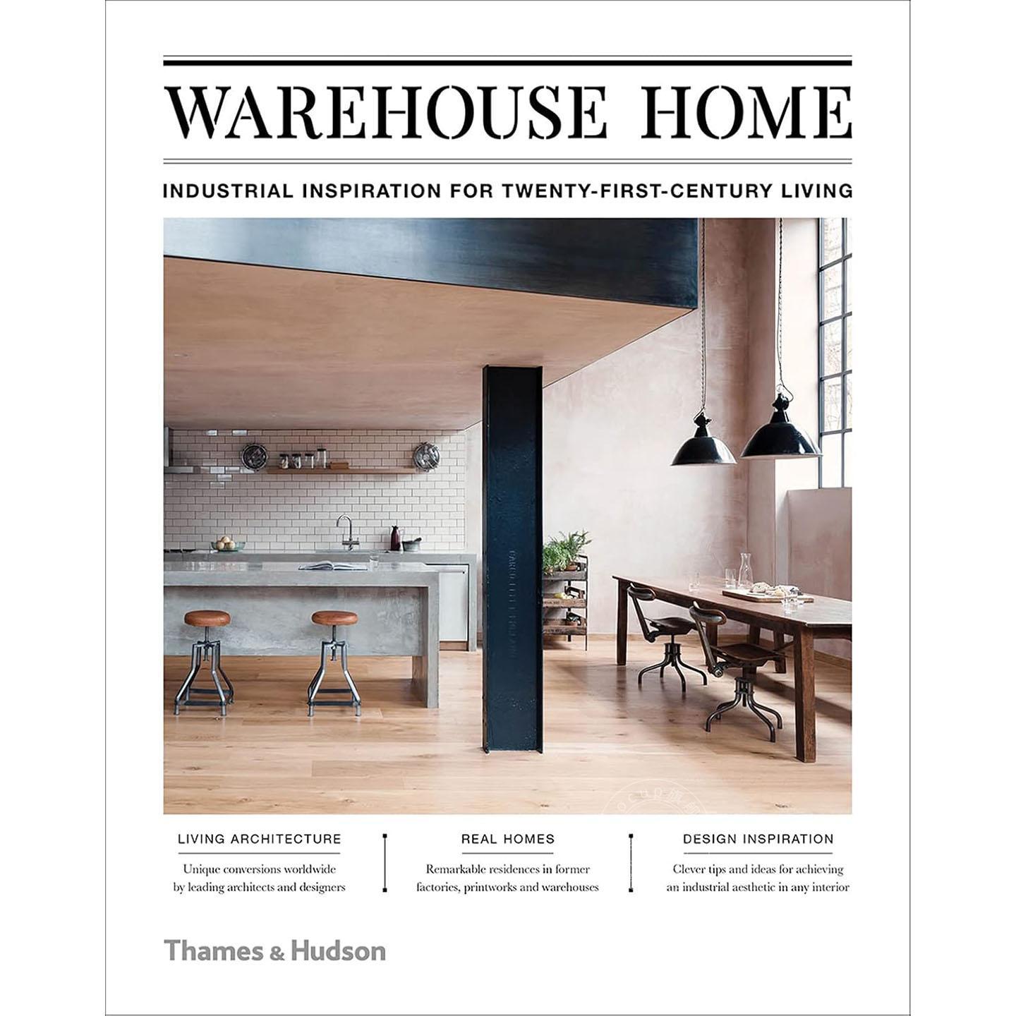 仓库式住宅：21世纪工业风家居设计 室内装饰指南 Thames & Hudson出版社 英文原版 Warehouse Home