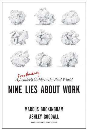 关于工作的9大谎言 英文原版 Nine Lies About Work 万维钢推荐 职场工作误区 马库斯·白金汉 Marcus Buckingham 精装