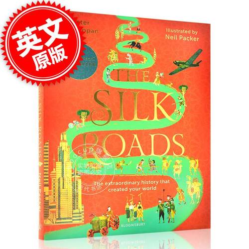 现货 丝绸之路：一部全新的世界史 彼得·弗兰科潘 新版 精美插图本 英文原版 The Silk Roads 一带一路 世界通史