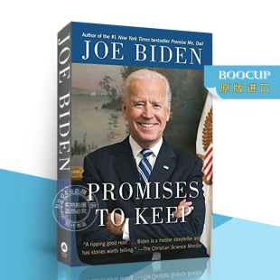 Promises 人物传记回忆录 进口正版 Politics Keep 信守诺言 and 书 Biden Life 美国总统 Joe 英文原版 乔·拜登自传