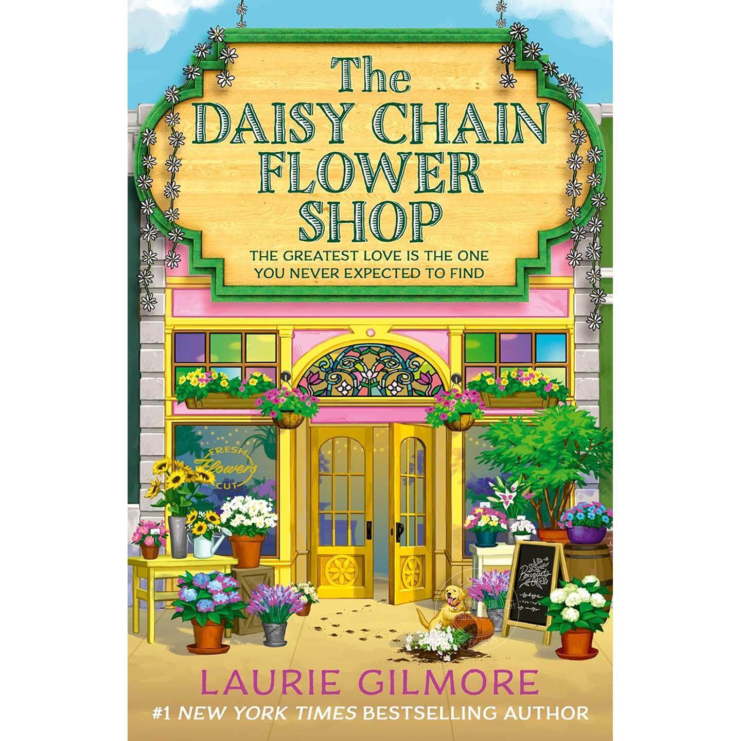 现货 雏菊花环花店 Laurie Gilmore 英文原版 The Daisy Chain Flower Shop 外国文学小说