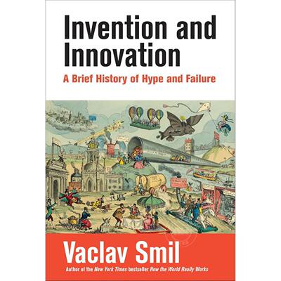 预售 发明与创新 2023比尔盖茨书单 瓦茨拉夫·斯米尔 英文原版 Invention and Innovation