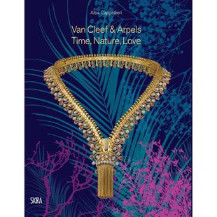 梵克雅宝2022:时间、自然、爱 珠宝设计鉴赏收藏 英文原版 Van Cleef & Arpels Time Nature Love