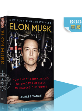 现货 埃隆马斯克传 英文原版 硅谷钢铁侠 Elon Musk 特斯拉之父 Tesla Space X and the Quest for a Fantastic Future