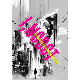 我 诺伯特 I  Nobot 英文原版 艺术画册 ORO Editions