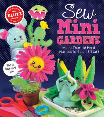 缝制迷你花园 儿童手工书 DIY动手能力培养 Klutz: Sew Mini Gardens 儿童玩具书