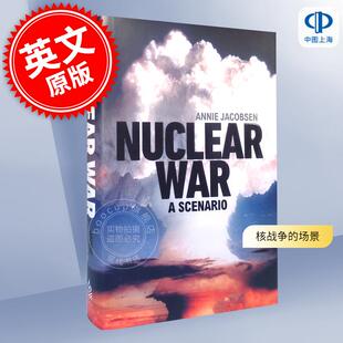 预售 核战争的场景 安妮雅各布森 Annie Jacobsen 英文原版 Nuclear War
