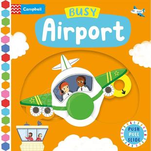 英文原版 Campbell 儿童绘本纸板书 Airport Busy 机场抽拉书 忙碌 Books系列 5岁