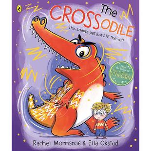 out 关于控制愤怒 Rachel 儿童绘本故事书 现货 英文原版 laugh loud 爆笑故事 Crossodile The story Morrisroe 克罗索迪尔