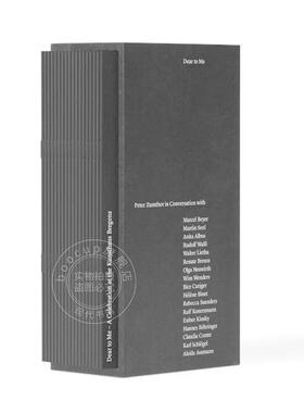 亲爱的我：彼得·卒姆托访谈录 英文原版 Dear to Me: Peter Zumthor in Conversation