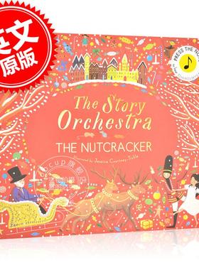 现货 柴可夫斯基 胡桃夹子音乐故事发声书 The Story of Orchestra The Nutcracker 英文童话绘本 胡桃夹精装收藏 有声音乐书