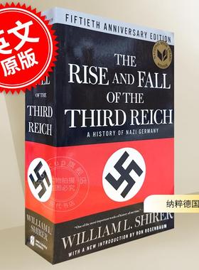 现货 第三帝国的兴亡 纳粹德国史 威廉·夏伊勒 英文原版 The Rise and Fall of the Third Reich A History of Nazi Germany