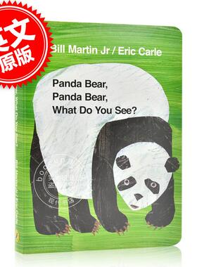 现货 熊猫，熊猫，你看到了什么 儿童绘本 英文原版 Panda Bear What Do You See? Eric Carle 艾瑞卡尔爷爷纸板书 廖彩杏书单