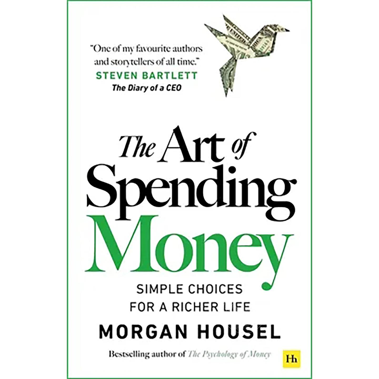 现货 花钱的艺术 金钱心理学作者Morgan Housel新书 英文原版 The Art of Spending Money