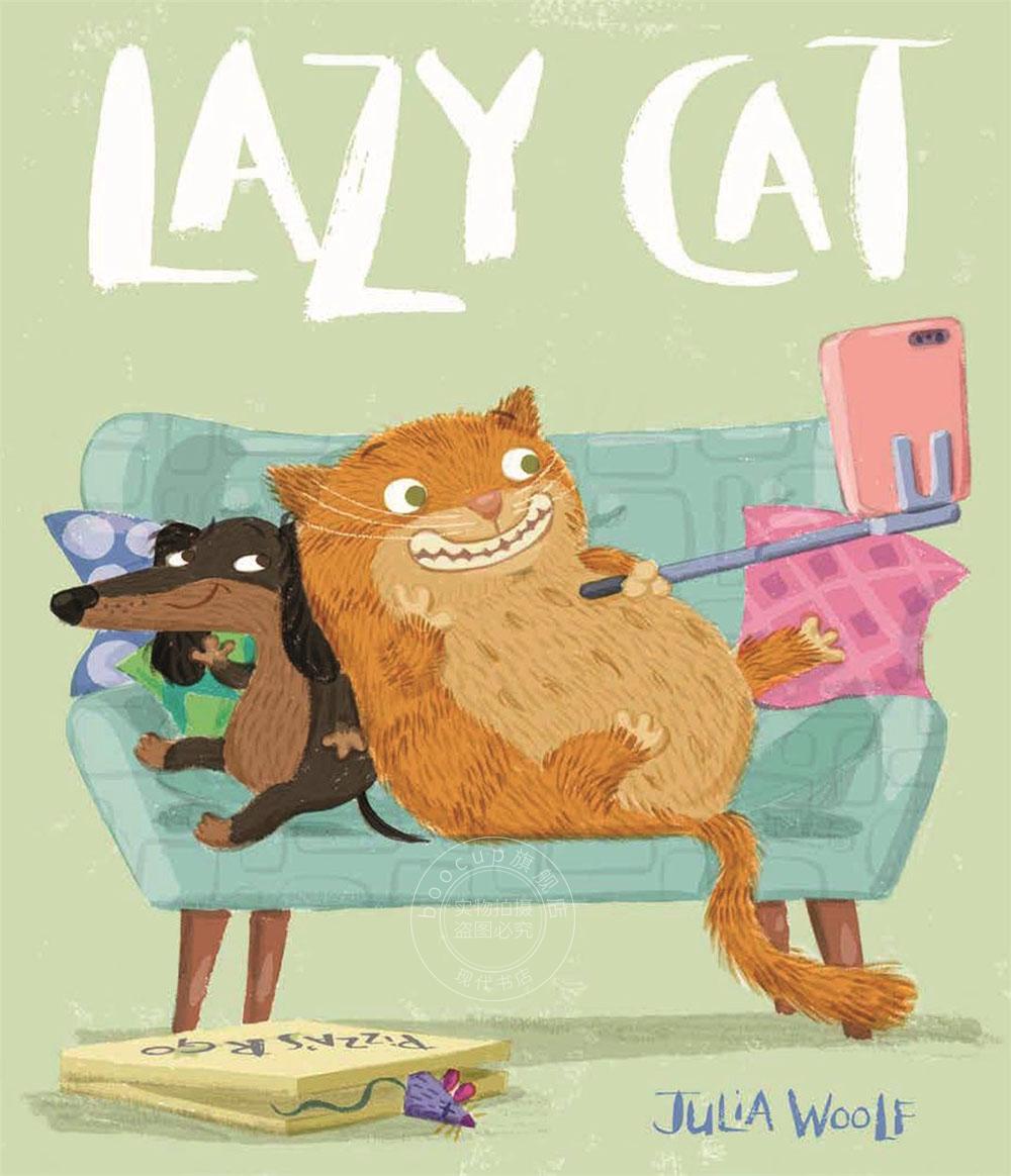 懒猫儿童绘本故事书 Julia Woolf英文原版 Lazy Cat-封面