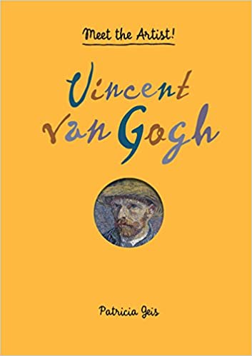 遇见艺术家：文森特梵高 英文原版 Vincent Van Gogh: Meet the Artist! 向日葵 油画 遇见艺术家系列立体书