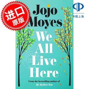 英文原版 All 我们都在这里生活 Here Moyes Live 外国文学小说 Jojo