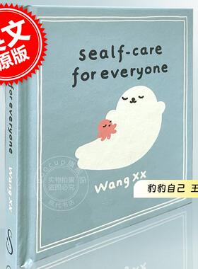 现货 豹豹自己 治愈系漫画海豹和小章鱼 王xx 英文原版 Sealf-Care for Everyone