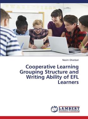 【预售 按需印刷】Cooperative Learning Grouping Structure and Writing Ability of EFL Learners