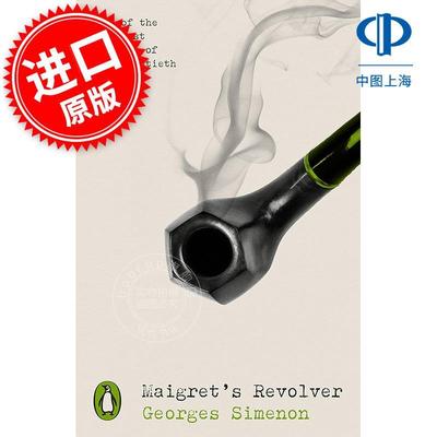 梅格雷的手枪 梅格雷探长系列 Georges Simenon 侦探小说 英文原版 Maigret's Revolver