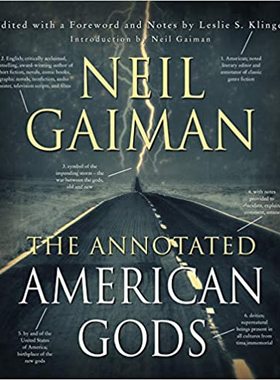 美国众神注释版 英文版精装 The Annotated American Gods 同名美剧电视剧版小说 尼尔·盖曼 Neil Gaiman 奇幻小说