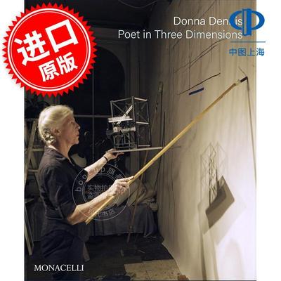 唐娜·丹尼斯：三维空间诗人 Donna Dennis: Poet in Three Dimensions 英文原版