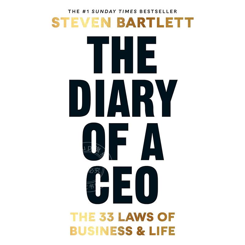 现货 CEO日记：商业与生活的33条法则 Steven Bartlett 史蒂文·巴特利特 商业战略  英文原版 The Diary of a CEO: The 33 Laws o
