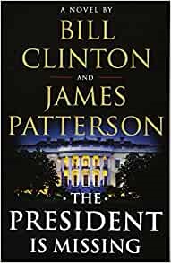 The President Is Missing: A Novel (Paperback)